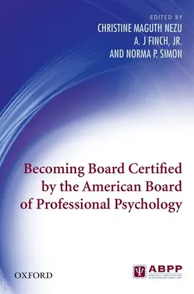 Maguth Nezu / Finch, Jr. / Simon |  Becoming Board Certified by the American Board of Professional Psychology | Buch |  Sack Fachmedien