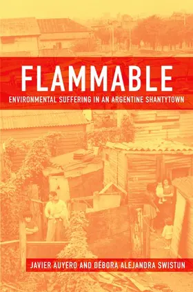 Auyero / Swistun |  Flammable | Buch |  Sack Fachmedien