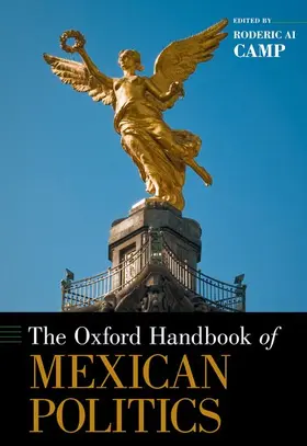 Ai Camp |  Oxford Handbook of Mexican Politics | Buch |  Sack Fachmedien