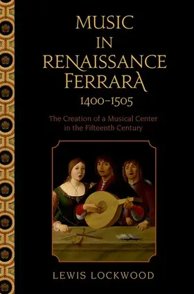 Lockwood |  Music in Renaissance Ferrara 1400-1505 | Buch |  Sack Fachmedien