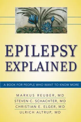 Reuber / Reuber MD, PHD, MRCP / Schachter MD |  Epilepsy Explained | Buch |  Sack Fachmedien