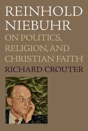 Crouter | Reinhold Niebuhr | Buch | 978-0-19-537967-9 | sack.de
