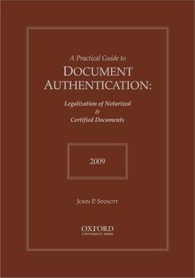 Sinnott / Langdale / Vallotton |  Practical Guide to Document Authentication 2009 | Buch |  Sack Fachmedien