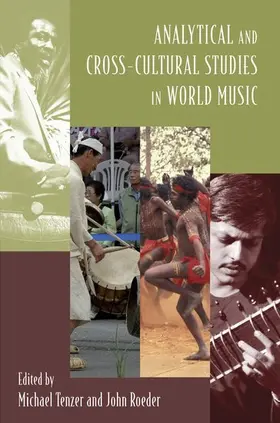 Tenzer / Roeder |  Analytical and Cross-Cultural Studies in World Music | Buch |  Sack Fachmedien