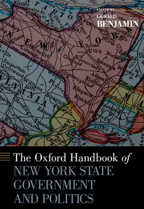 Benjamin |  Oxford Handbook of New York State Government and Politics | Buch |  Sack Fachmedien