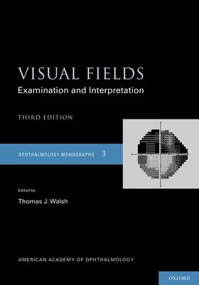 Walsh |  VISUAL FIELDS 3E AAOMS | Buch |  Sack Fachmedien