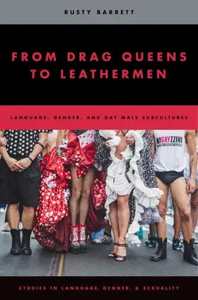 Barrett |  From Drag Queens to Leathermen | Buch |  Sack Fachmedien