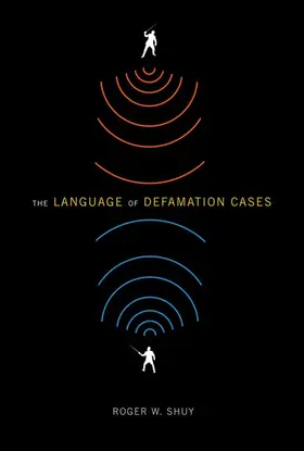 Shuy |  The Language of Defamation Cases | Buch |  Sack Fachmedien