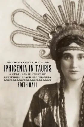 Hall |  Adventures with Iphigenia in Tauris | Buch |  Sack Fachmedien