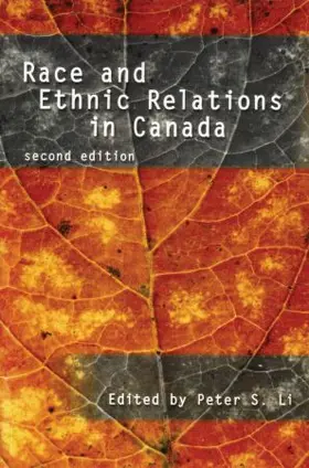 Li | Race and Ethnic Relations in Canada | Buch | 978-0-19-541477-6 | sack.de