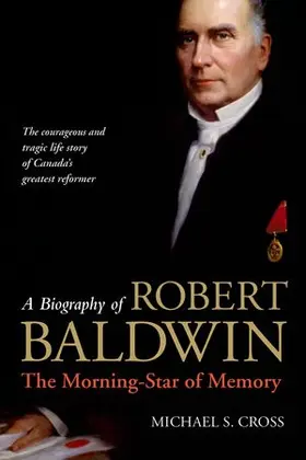 Cross |  Biography of Robert Baldwin | Buch |  Sack Fachmedien