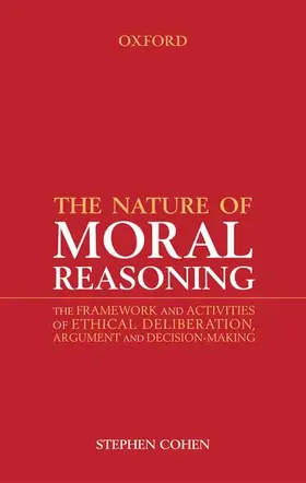 Cohen |  The Nature of Moral Reasoning | Buch |  Sack Fachmedien