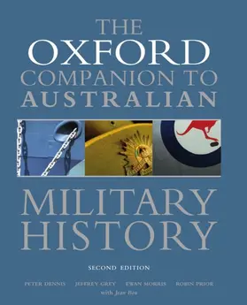 Dennis / Grey |  Oxford Companion to Australian Military History | Buch |  Sack Fachmedien