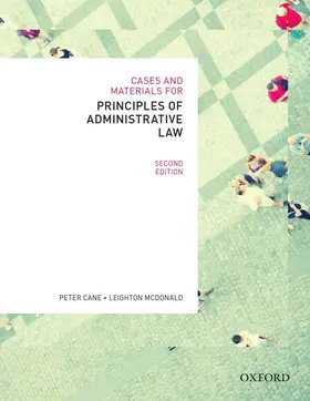 Cane / Peter Cane, Professor, Australian National University / McDonald |  Cases & Materials for Principles of Administrative Law, Second Edn | Buch |  Sack Fachmedien