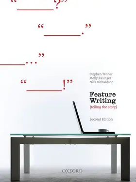 Tanner / Kasinger / Richardson |  Feature Writing, Second Edition | Buch |  Sack Fachmedien