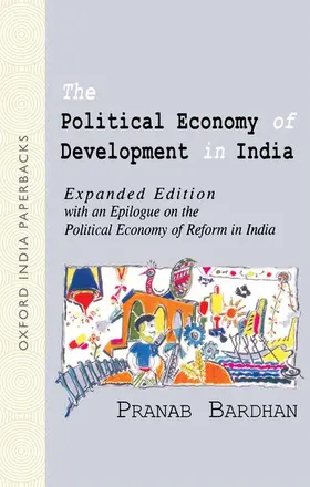 Bardhan |  The Political Economy of Development in India | Buch |  Sack Fachmedien
