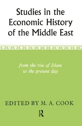 Cook |  Studies in the Economic History of the Middle East | Buch |  Sack Fachmedien