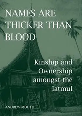 Moutu |  Names Are Thicker Than Blood | Buch |  Sack Fachmedien