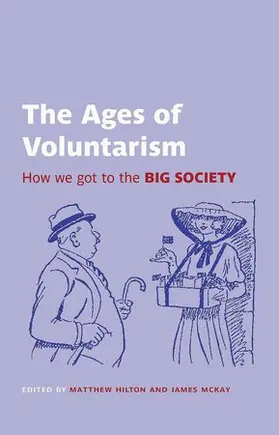 McKay / Hilton |  The Ages of Voluntarism | Buch |  Sack Fachmedien