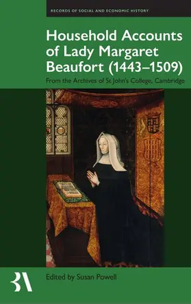 Powell |  The Household Accounts of Lady Margaret Beaufort (1443-1509) | Buch |  Sack Fachmedien