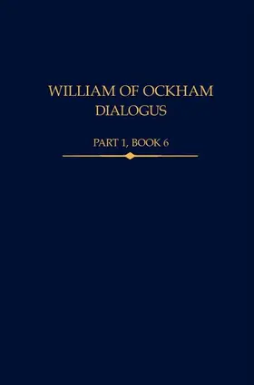 Knysh |  William of Ockham, Dialogus Part 1, Book 6 | Buch |  Sack Fachmedien