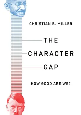 Miller | The Character Gap | Buch | 978-0-19-750380-5 | www2.sack.de
