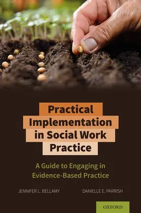 Bellamy / Parish | Practical Implementation in Social Work Practice | Buch | 978-0-19-750972-2 | sack.de
