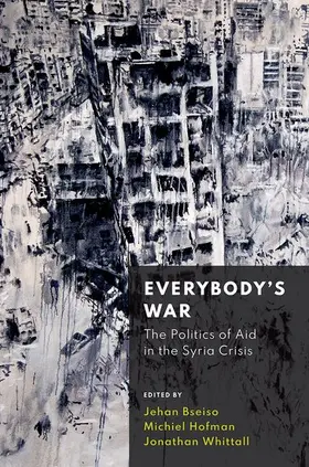 Bseiso / Hofman / Whittall | Everybody's War | Buch | 978-0-19-751464-1 | sack.de