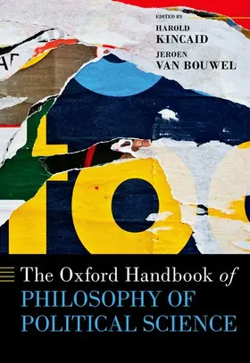 Kincaid / Van Bouwel |  The Oxford Handbook of Philosophy of Political Science | Buch |  Sack Fachmedien
