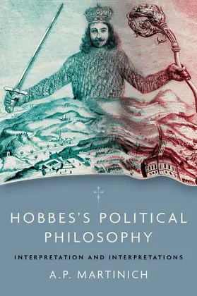 Martinich | Hobbes's Political Philosophy | Buch | 978-0-19-753171-6 | www2.sack.de