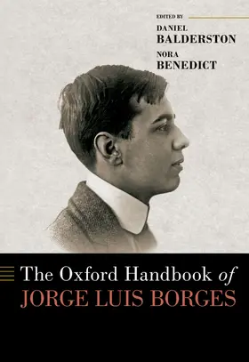 Balderston / Benedict |  Oxford Handbook of Jorge Luis Borges | Buch |  Sack Fachmedien