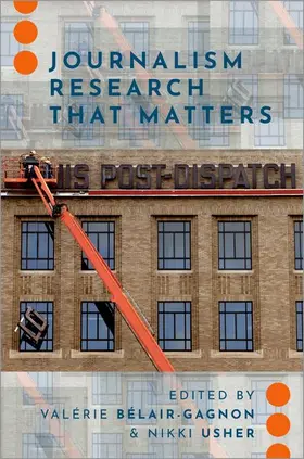 Bélair-Gagnon / Usher | Journalism Research That Matters | Buch | 978-0-19-753847-0 | www2.sack.de