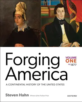 Hahn |  Forging America: Volume One to 1877 | Buch |  Sack Fachmedien
