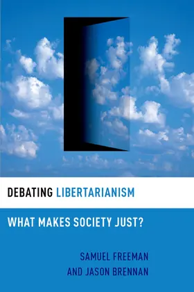 Freeman / Brennan |  Debating Libertarianism | Buch |  Sack Fachmedien