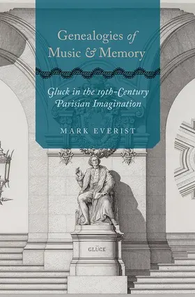 Everist |  Genealogies of Music and Memory | Buch |  Sack Fachmedien