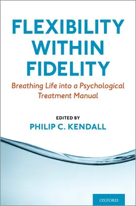 Kendall | Flexibility Within Fidelity | Buch | 978-0-19-755215-5 | sack.de