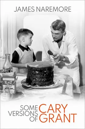 Naremore | Some Versions of Cary Grant | Buch | 978-0-19-756637-4 | www2.sack.de