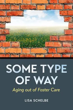 Schelbe |  Some Type of Way | Buch |  Sack Fachmedien