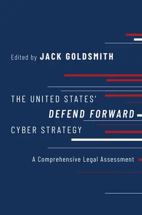  The United States' Defend Forward Cyber Strategy | Buch |  Sack Fachmedien