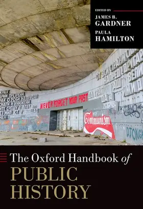 Hamilton / Gardner |  Oxford Handbook of Public History | Buch |  Sack Fachmedien