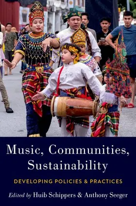 Schippers / Seeger | Music, Communities, Sustainability | Buch | 978-0-19-760910-1 | www2.sack.de
