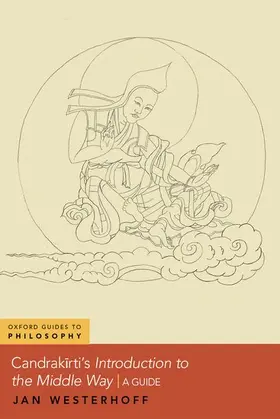 Westerhoff |  Candrakirti's Introduction to the Middle Way | Buch |  Sack Fachmedien