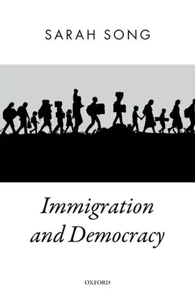 Song |  Immigration and Democracy | Buch |  Sack Fachmedien