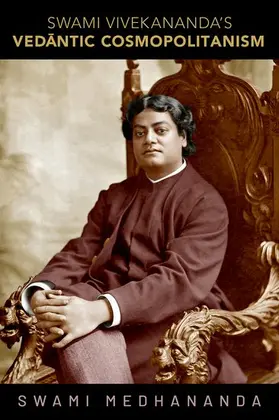 Medhananda |  Swami Vivekananda's Ved¿ntic Cosmopolitanism | Buch |  Sack Fachmedien