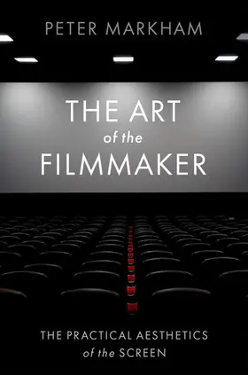 Markham |  The Art of the Filmmaker | Buch |  Sack Fachmedien