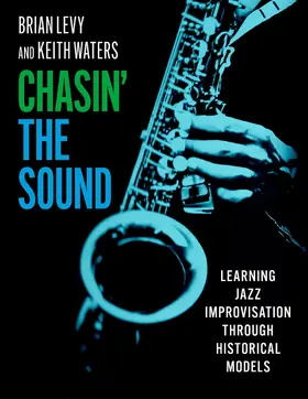Levy / Waters |  Chasin' the Sound | Buch |  Sack Fachmedien