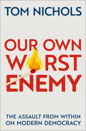 Nichols |  Our Own Worst Enemy | Buch |  Sack Fachmedien