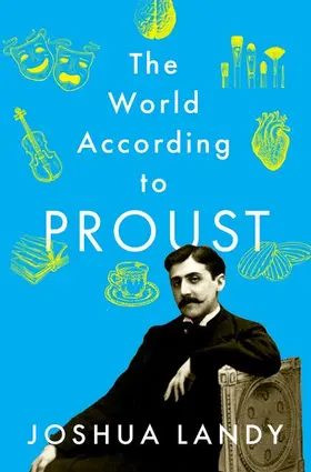 Landy |  The World According to Proust | Buch |  Sack Fachmedien