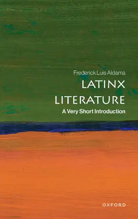 Aldama |  Latinx Literature | Buch |  Sack Fachmedien