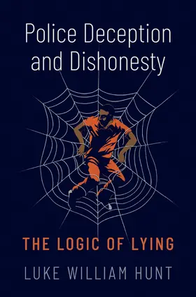 Hunt |  Police Deception and Dishonesty | Buch |  Sack Fachmedien